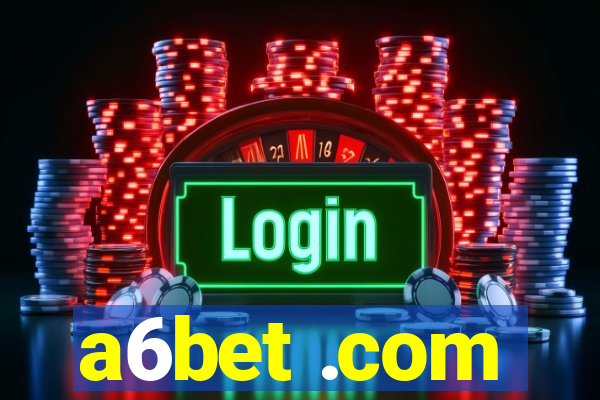 a6bet .com